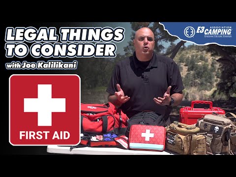 Legal Things to Consider in First Aid | E3 Camping