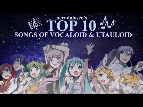 My top 10 favorite Vocaloid/Utauloid songs #miku #hatsunemiku #vocaloid #utauloid #teto