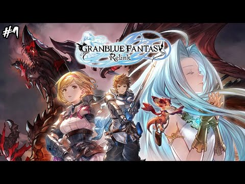 GRANBLUE FANTASY RELINK RELEASE STREAM [PS5] (Chapter 1 to Chapter 3 + Co-Op Multiplayer)