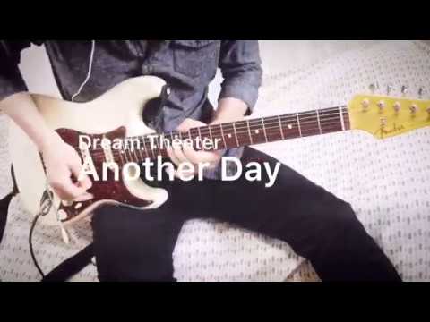 【 Another Day / Dream Theater 】Guitar Solo Cover