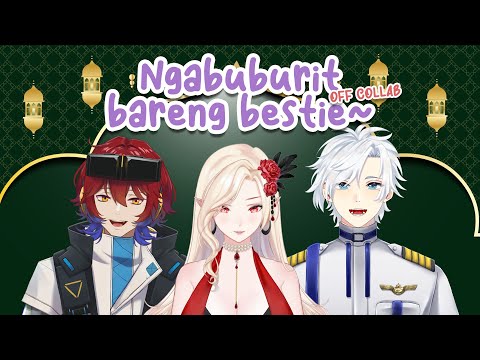 [OFF COLLAB] Ngabuburit bareng bestie~ [Vtuber Indonesia]