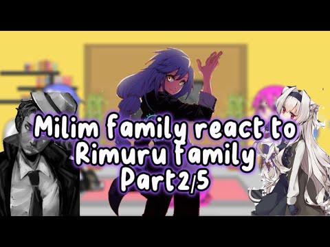 Milim react to rimuru family|rimuru siblings|my au|short|ship???