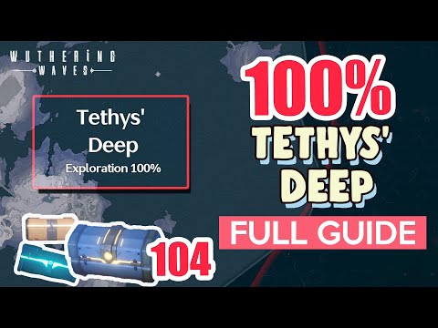 How to: Tethys' Deep 100% FULL Exploration ⭐ ALL CHESTS THE BLACK SHORES【 Wuthering Waves 】