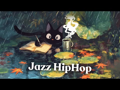 Study, Sleep, Daydream, Repeat ☂️ Jazzy HipHop Rain Lo-fi  | Chillhop | Chillout / Focus / Relax