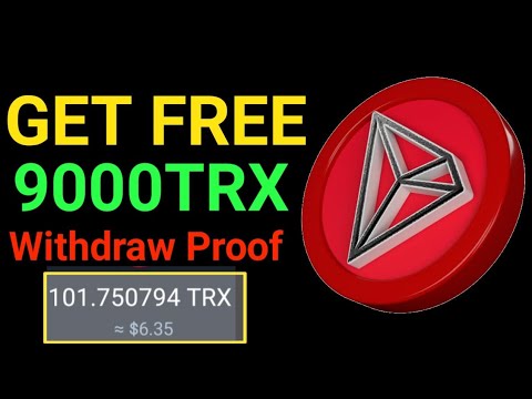 Withdraw Proof Of latest TRX mining site | Register to get 9000TRX Free Rewads | Virtual mining site