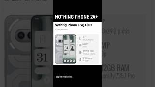 NOTHING PHONE 2A plus 5g 8-12GB RAM mobil review #nothing2a+ #phonespecs  #bestphone  #midrangephone