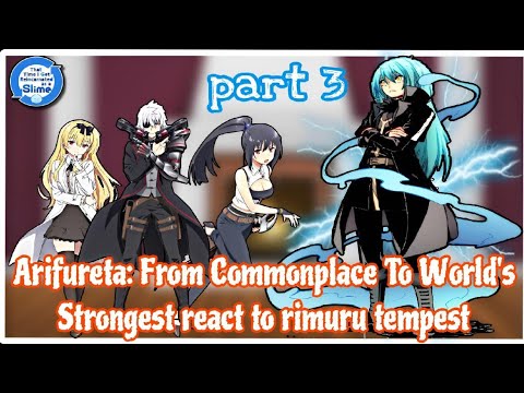 Arifureta Shokugyou de Sekai Saikyou React To Rimuru Tempest | part 3 | | Gacha Reaction | [AU]