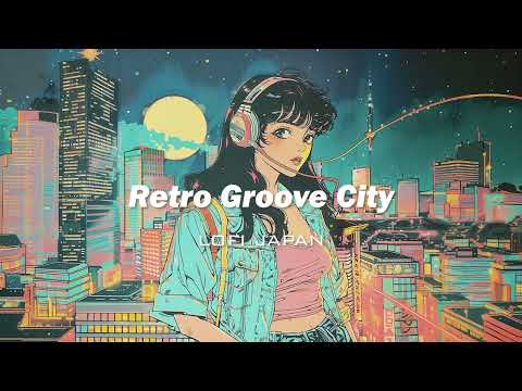 Lofi Hip Hop Radio  - "Retro Groove City"- 💤 lofi beats to sleep / chill to (放鬆音樂 療癒音樂,音樂治療)