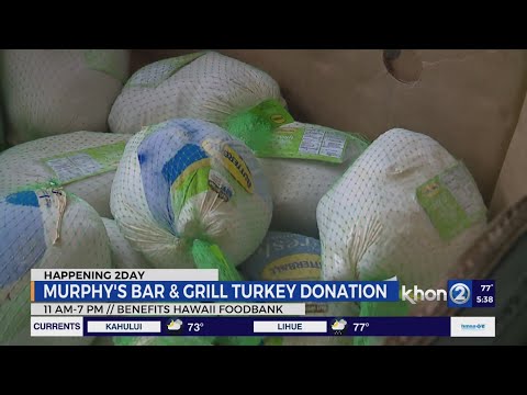 Murphy’s Bar & Grill marks 37th anniversary with ‘Turkey Drop’ for Hawaii Foodbank