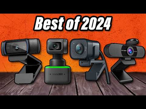 Best Webcams 2024 - The Only 7 To Consider Today