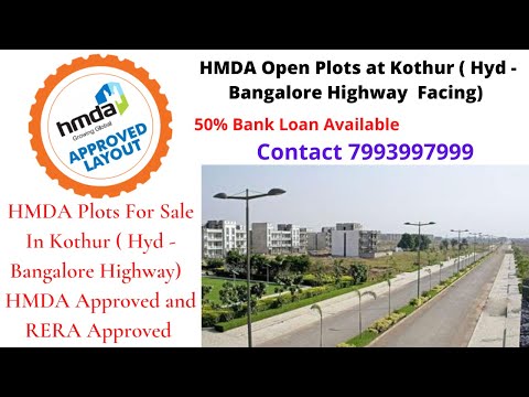 Open Plots at Kothur Hyderabad - Bangalore Highway | HMDA Approved | call 9494938369