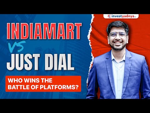 IndiaMART vs Just Dial - Comparative Analysis