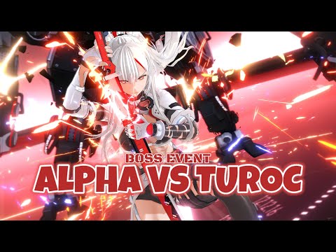 ALPHA WC VS TUROC (BOSS EVENT) || PUNISHING GRAY RAVEN TW