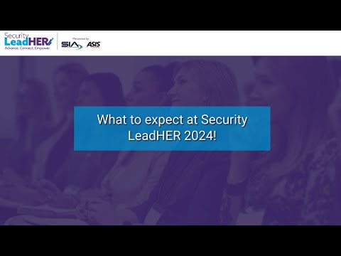 What to expect at Security LeadHER 2024