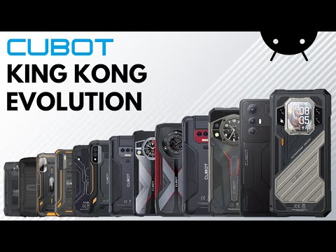 Cubot KingKong Series Evolution | Cubot KingKong