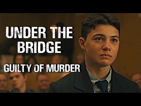 Under The Bridge S01e07 | Guilty of Murder