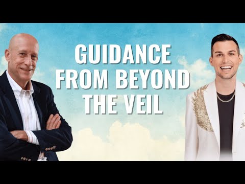 Guidance from Beyond the Veil: A Conversation w/ Mike Dooley & Matt Fraser