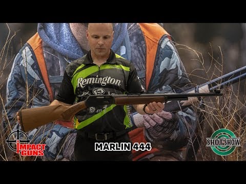 Marlin 444 - SHOT Show 2019