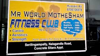 Mr. World Mohtesham Fitness Club in Lingampally, Hyderabad | 360° View | Yellowpages.in