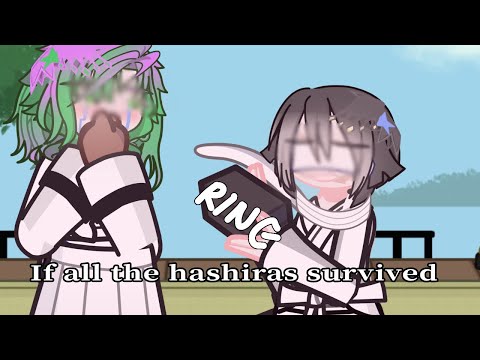 If all the hashiras survived the battle||PUT 2x SPEED||demon slayer||Gacha life 2