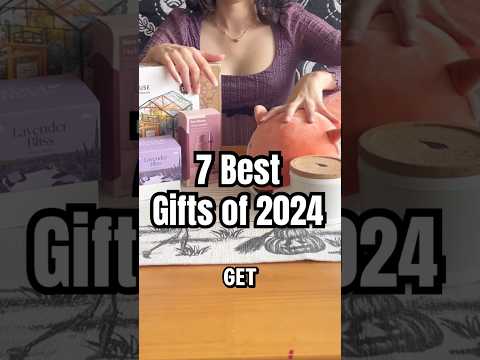 7 Gift ideas for 2024