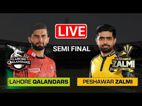 PSL LIVE : Lahore Qalandars vs Peshawar Zalmi, Eliminator 2 - PSZ vs LHQ Eliminator ||  Last 11 Over