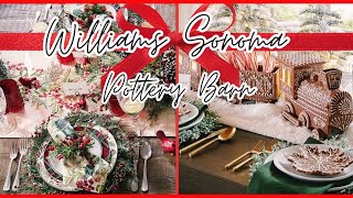 William Sonoma & Pottery Barn Christmas Collection 2024/Christmas Home Decor