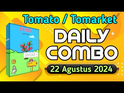 Kombo Harian Tomarket / Tomato Edisi 22 Agustus 2024 || Tomato Daily Combo Today