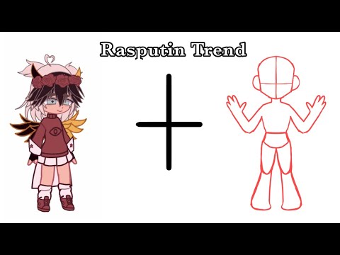 Rasputin trend / Gacha Club (read desc)