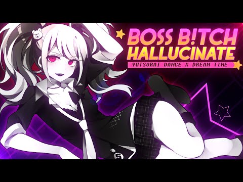 [YDS & DT] • BOSS BITCH X HALLUCINATE MEP