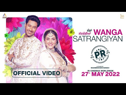 Wanga Satrangiyan- Harbhajan Mann- PR Movie -27th May- New Punjabi Songs 2022 - Latest Punjabi Song