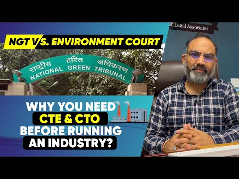 WHY YOU NEED CTE & CTO BEFORE RUNNING AN INDUSTRY II NGT VS. ENVIRONMENT COURT