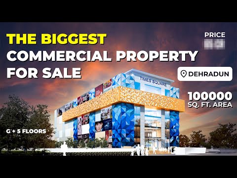 Shopping Mall for Sale in Dehradun | 1,00,000 Sq Ft | 4 Lane Highway