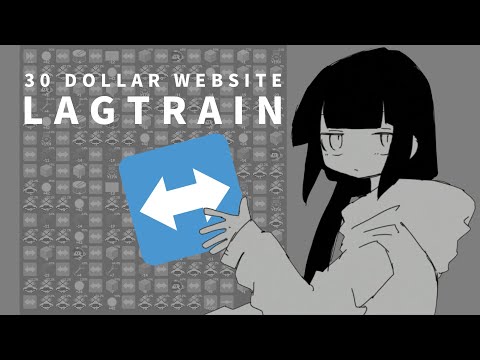 Thirty Dollar Lagtrain (full) 【ラグトレイン】