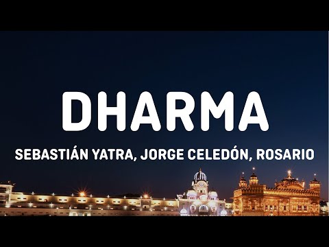 Sebastián Yatra, Rosario, Jorge Celedón - Dharma (Letra/Lyrics)