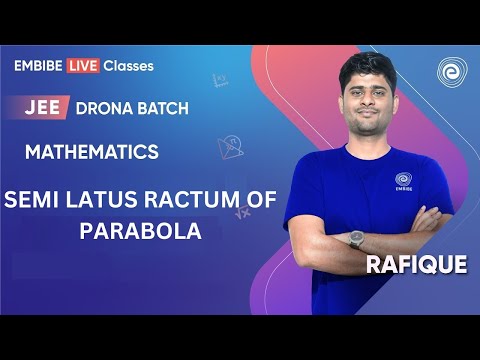 Semi Latus Ractum of Parabola | JEE 2025 | Rafique Sir