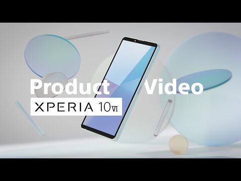 Xperia 10 VI | Official Product Video – Powerful battery, super lightweight.​