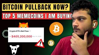 🚨 BITCOIN PUMP OVER ETF SELLING! - MEME COINS I AM BUYING | CRYPTO MARKET UPDATE