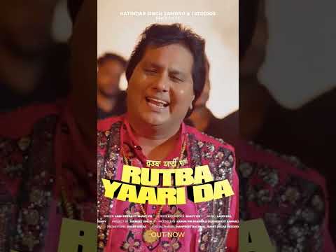 Rutba Yaari Da #latestpunjabisongs