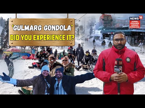 Gulmarg Gondola: A journey to Haven, did you Experience it? Jammu kashmir | Snowfall | News18JKLH