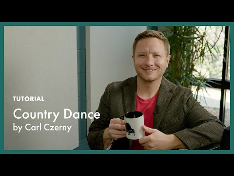 TUTORIAL - Country Dance - Czerny (page 35, Literature for the Piano Book 1)