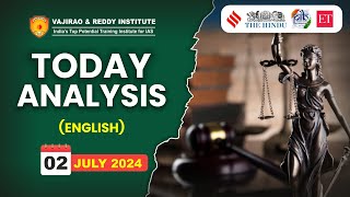 02 July 2024 Today Analysis in English by Vajirao & Reddy Institute