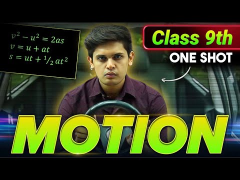 Motion Complete Chapter🔥| CLASS 9th Science| NCERT covered | Prashant Kirad