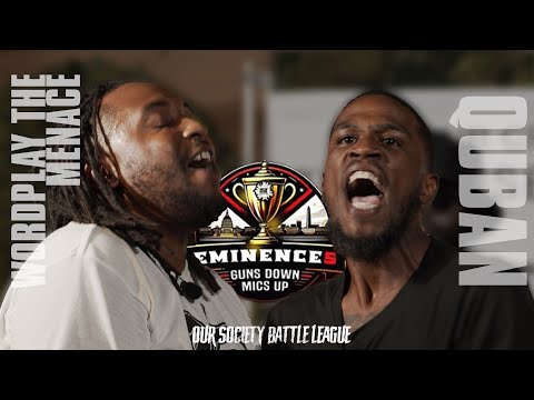 QUBAN vs WORDPLAY THE MENACE | HOSTED BY FREE MURDA | EMINENCE 5: GUNS DOWN MICS UP #OSBL #NEWDMV