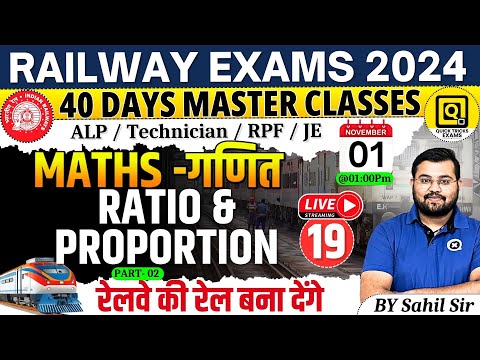 RRB ALP/Technician/JE/RPF 2024 | Ratio and Proportion Questions-02 |Ratio and Proprtion by Sahil sir