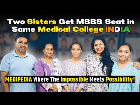 Two Sisters Got Admission In The Same Medical College | Low Fee Private Medical Colleges in India