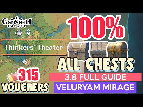 How to: 3.8 ALL CHESTS & JOYEUX VOUCHERS | Thinkers' Theater 100% FULL GUIDE【 Genshin Impact 】