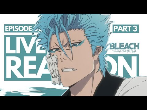 GRIMMJOW + NEL RETURN! WAHRWELT IS HERE! Bleach: TYBW Episode 32 - LIVE REACTION (Manga Spoilers)