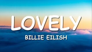 Billie Eilish - lovely (Lyrics) ft. Khalid