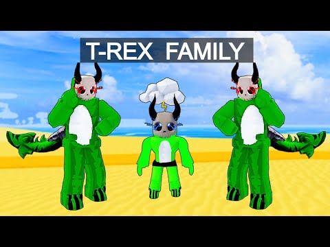 Adopted by a T-REX FAMILY in Blox Fruits